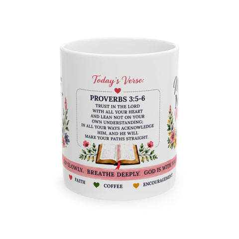 Ceramic Mug — Inspirational Proverbs 3:5-6 Coffee Cup with Floral Bible Verse Design