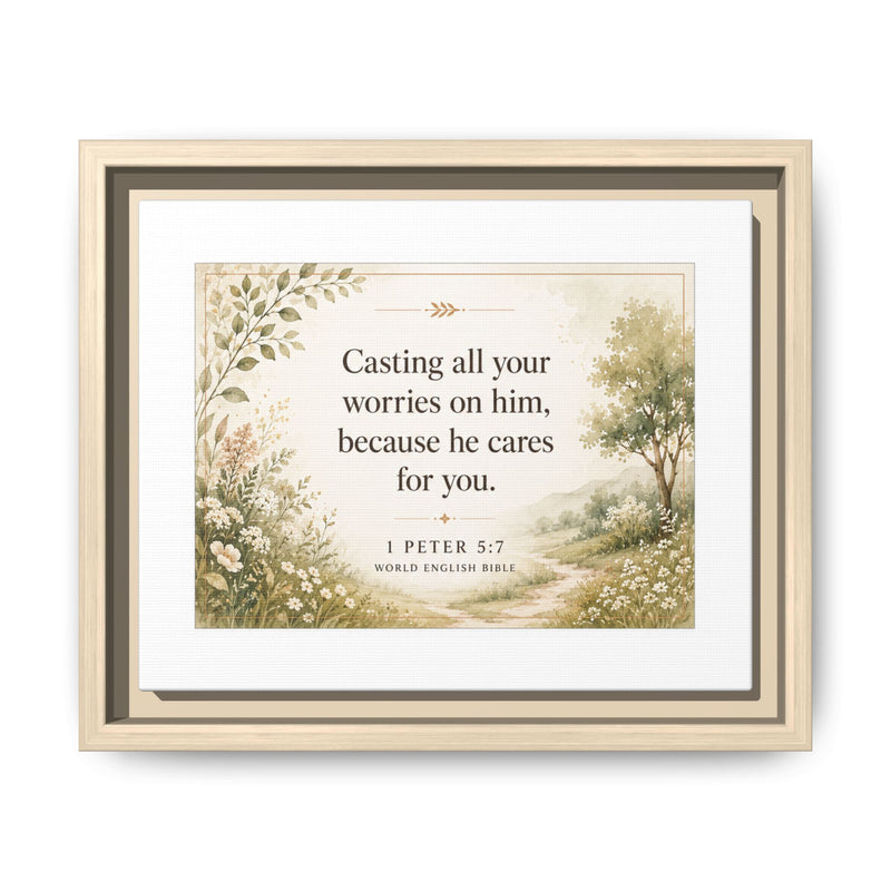 Framed 1 Peter 5:7 Matte Canvas Wall Art — Scripture Print for Comfort & Encouragement