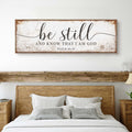 Psalm 46:10 Be Still And Know That I Am God Faith Sign